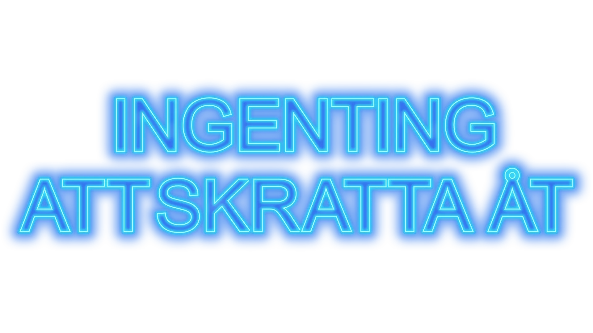 Ingenting att skratta åt