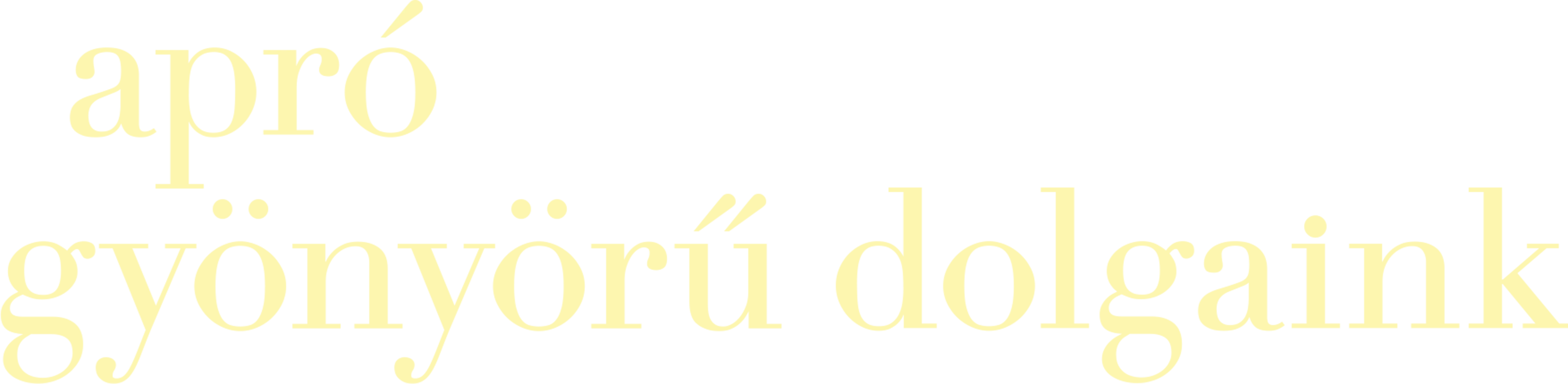 Apró gyönyörű dolgaink