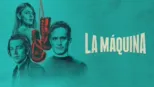 thumbnail - La Máquina