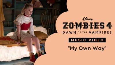 "My Own Way" | ZOMBIES 4:  El origen de los vampiros Videoclip