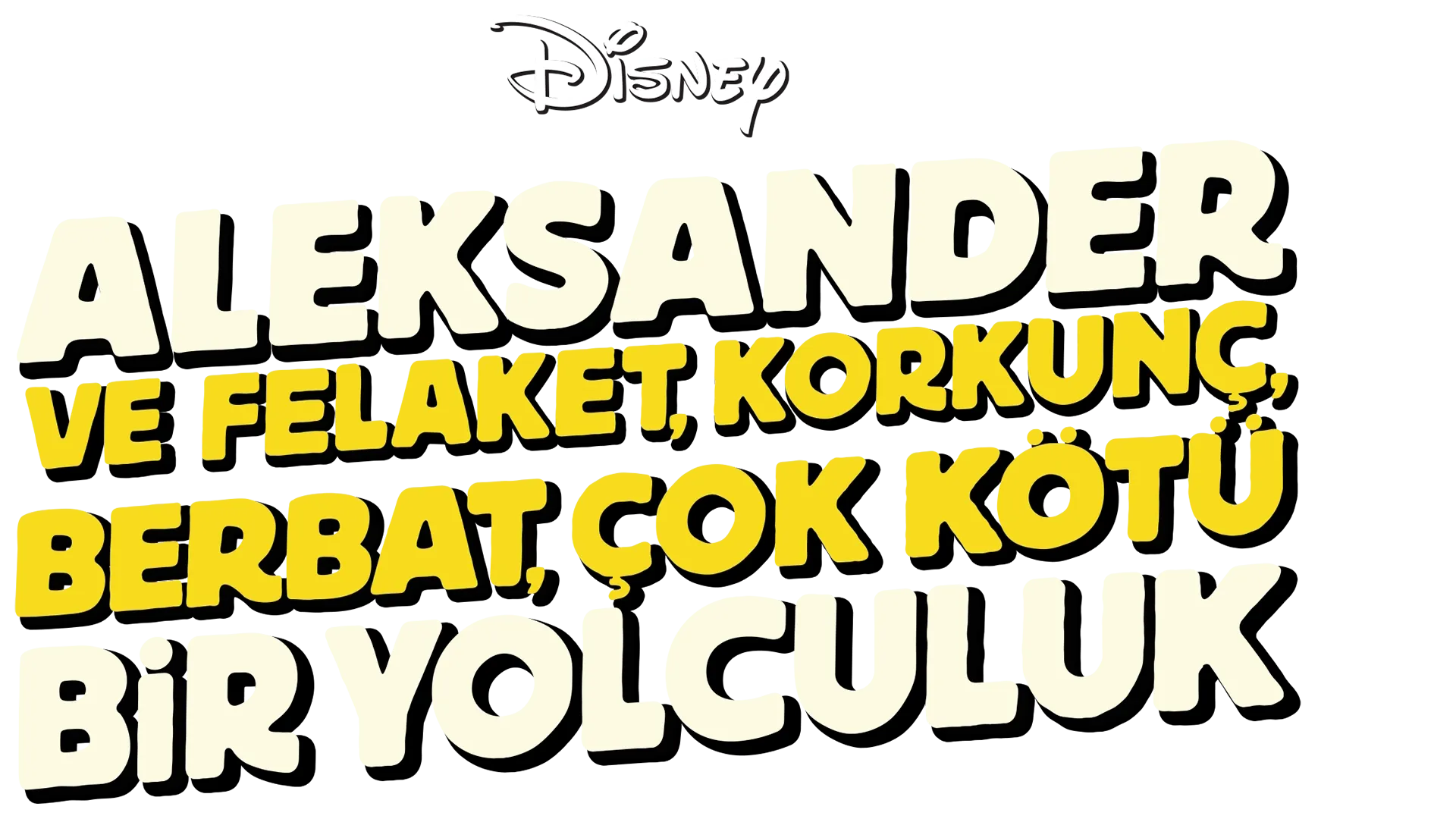 Aleksander ve Felaket, Korkunç, Berbat, Çok Kötü Bir Yolculuk