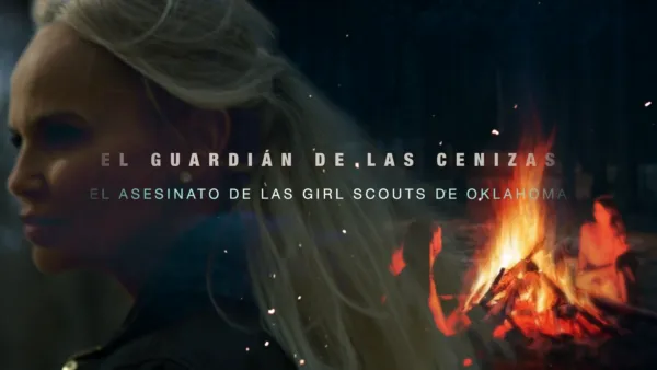 thumbnail - El guardián de las cenizas: el asesinato de las Girl Scouts de Oklahoma