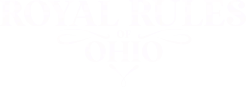 Royal Rules of Ohio