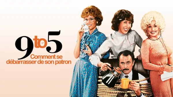 thumbnail - 9 to 5 - Comment se débarrasser de son patron