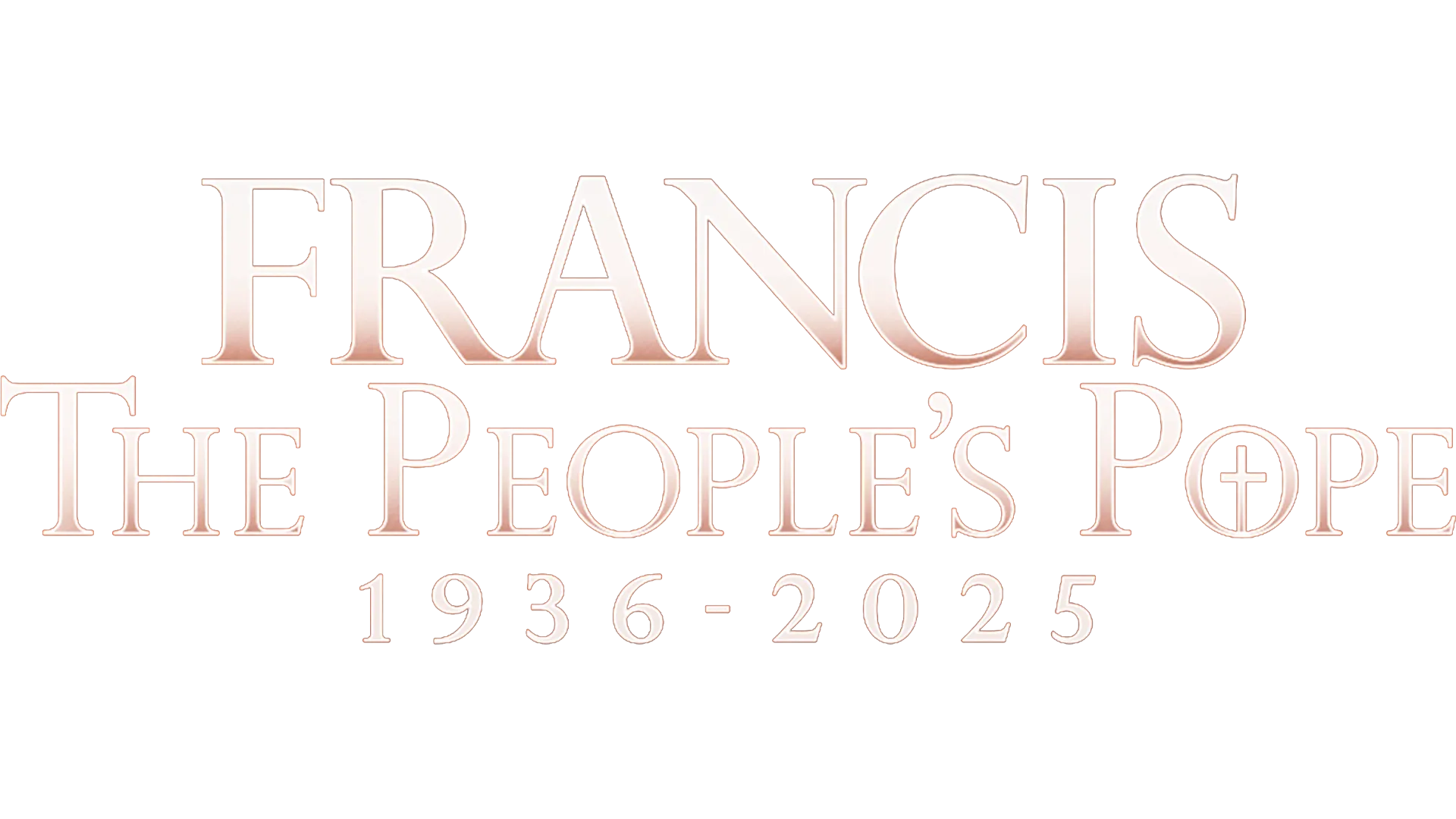 ⁦Francis: The People’s Pope⁩