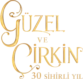 Güzel ve Çirkin: 30 Sihirli Yıl