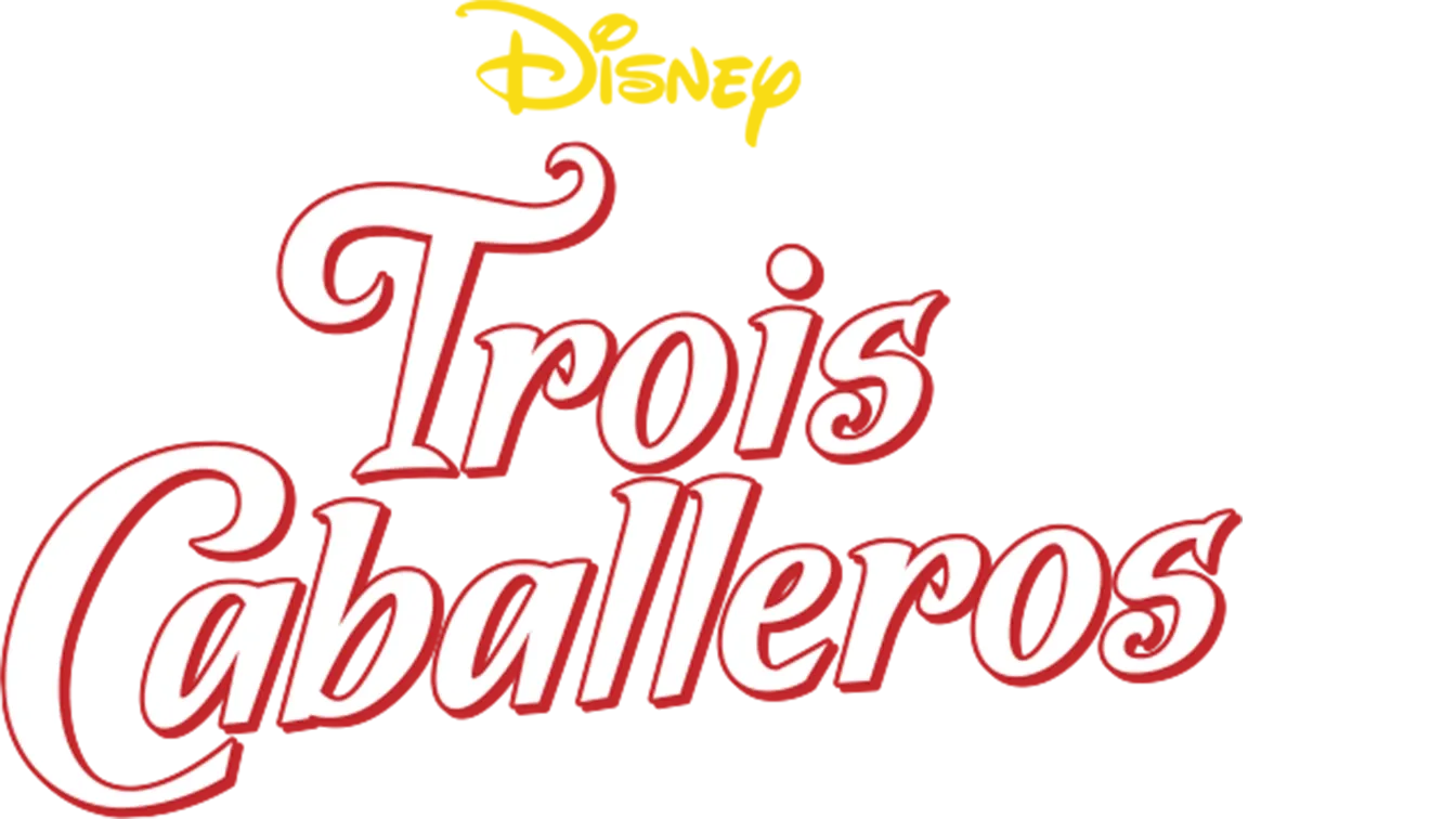 Trois Caballeros