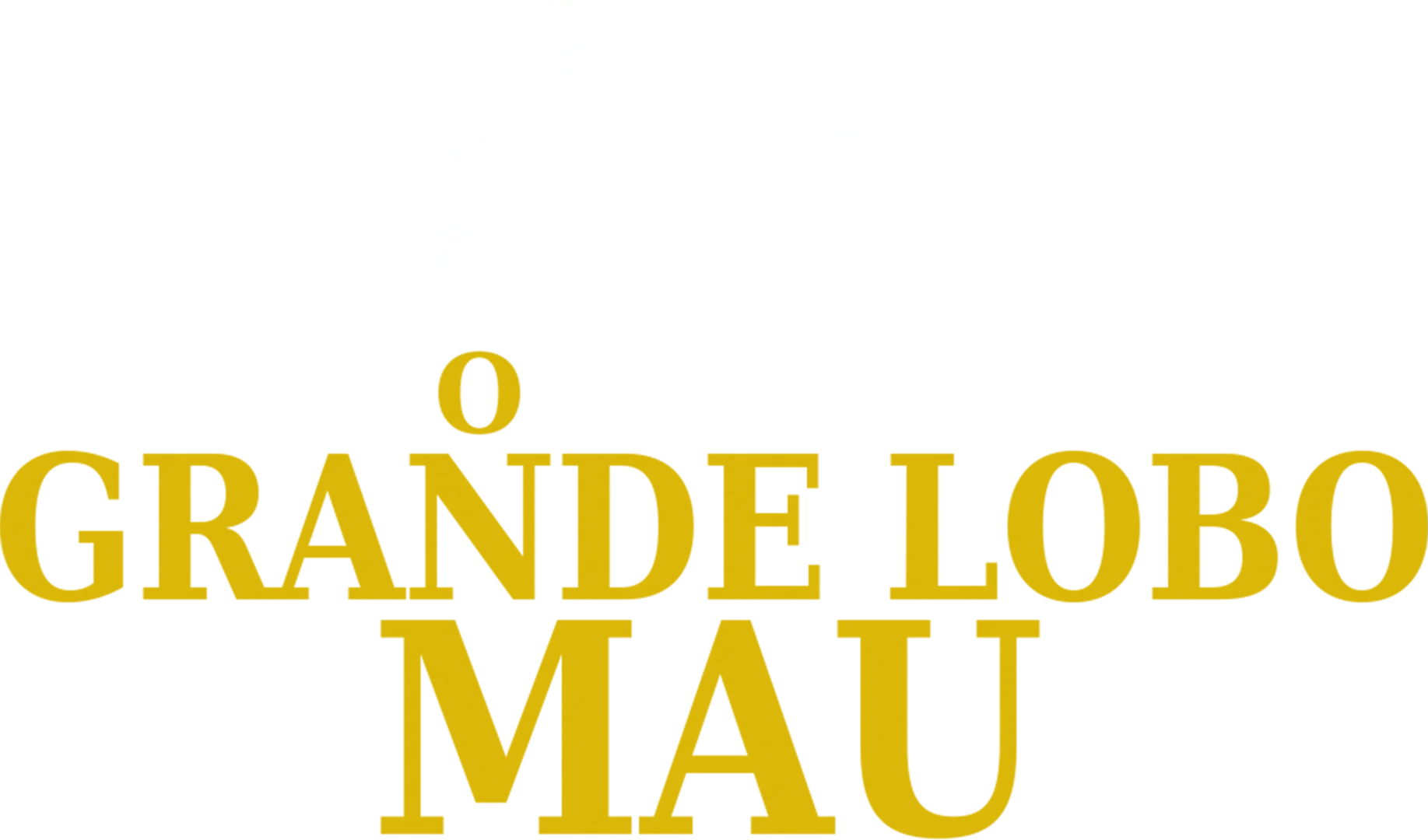 O Grande Lobo Mau