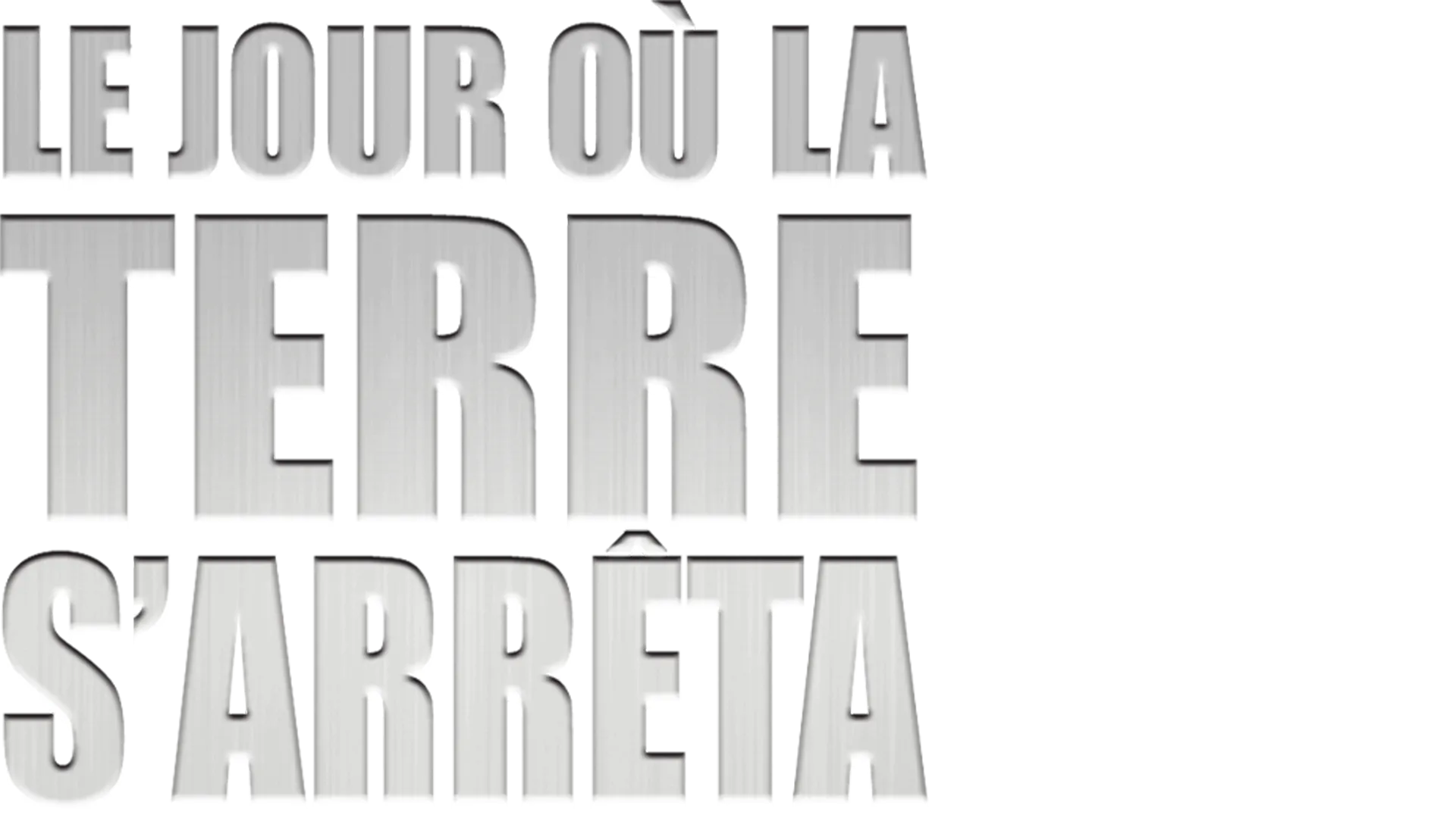 Le Jour où la Terre s'arrêta