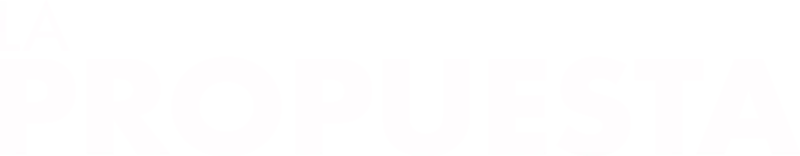 La Propuesta