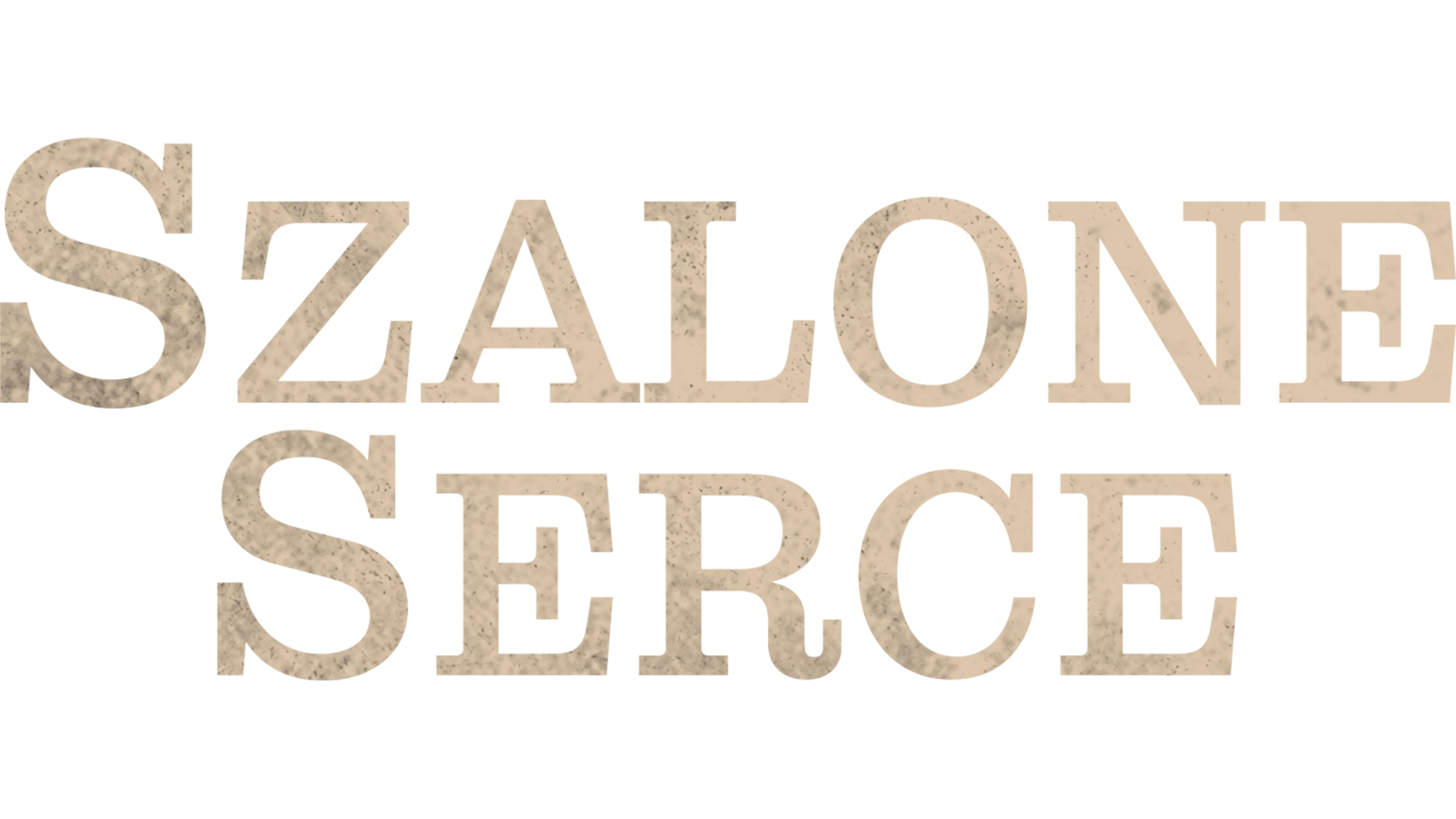 Szalone serce