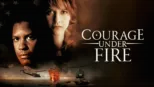 thumbnail - Courage Under Fire