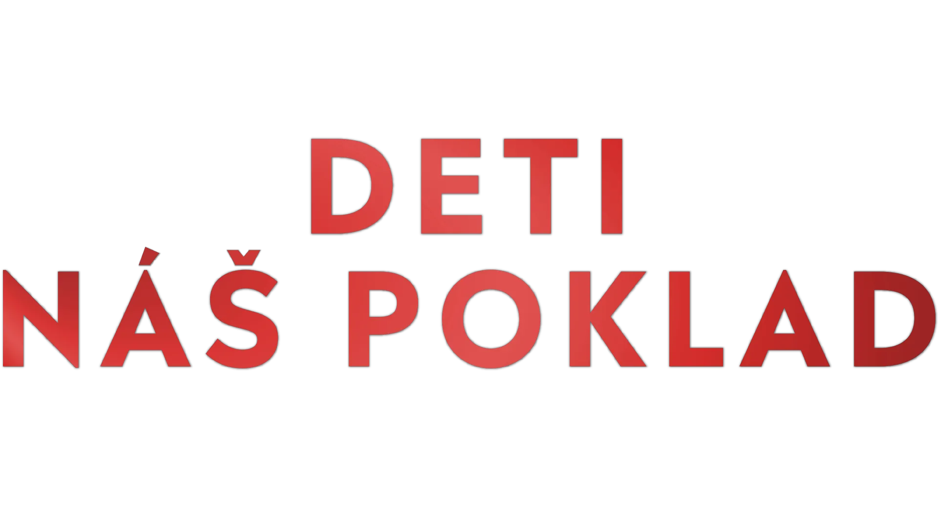 Deti, náš poklad
