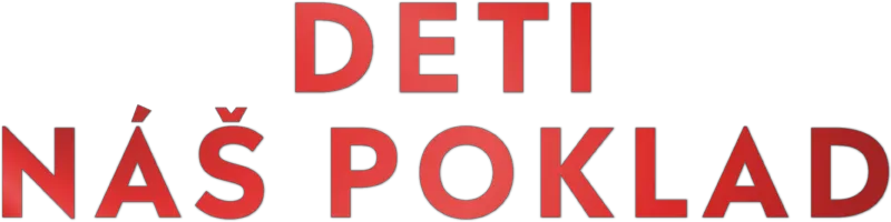 Deti, náš poklad