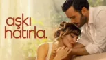 thumbnail - Aşkı Hatırla