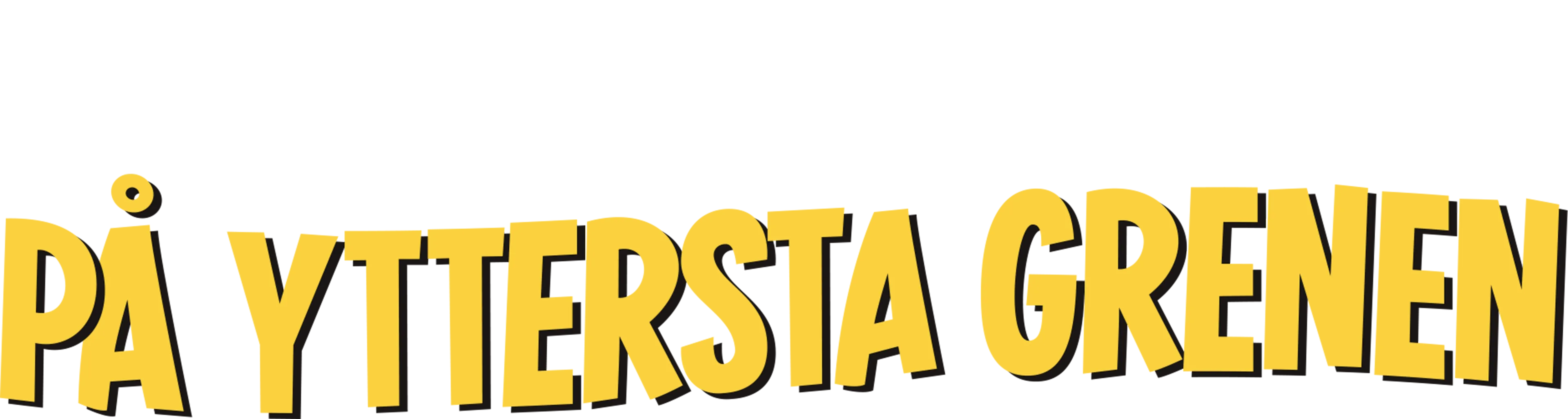 På yttersta grenen