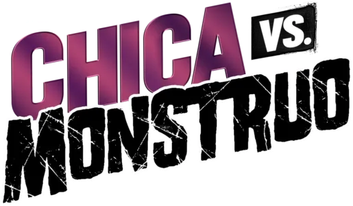 Chica vs. Monstruo