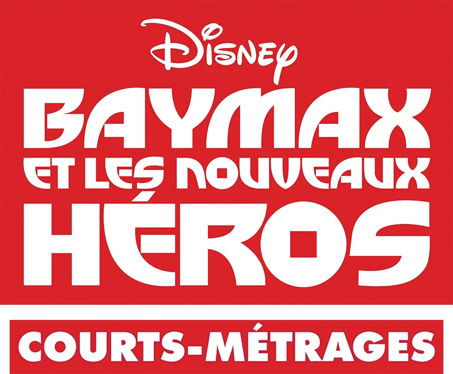 Big Hero 6 (Courts-Métrages)