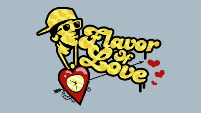 The Flavor of Love