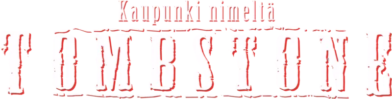 Kaupunki nimeltä Tombstone