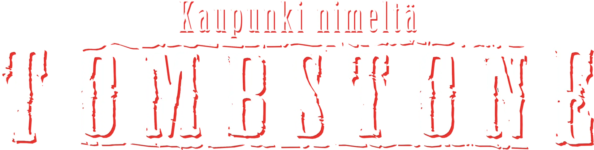 Kaupunki nimeltä Tombstone