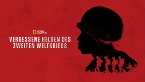 thumbnail - Vergessene Helden des Zweiten Weltkriegs