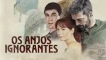 thumbnail - Os Anjos Ignorantes
