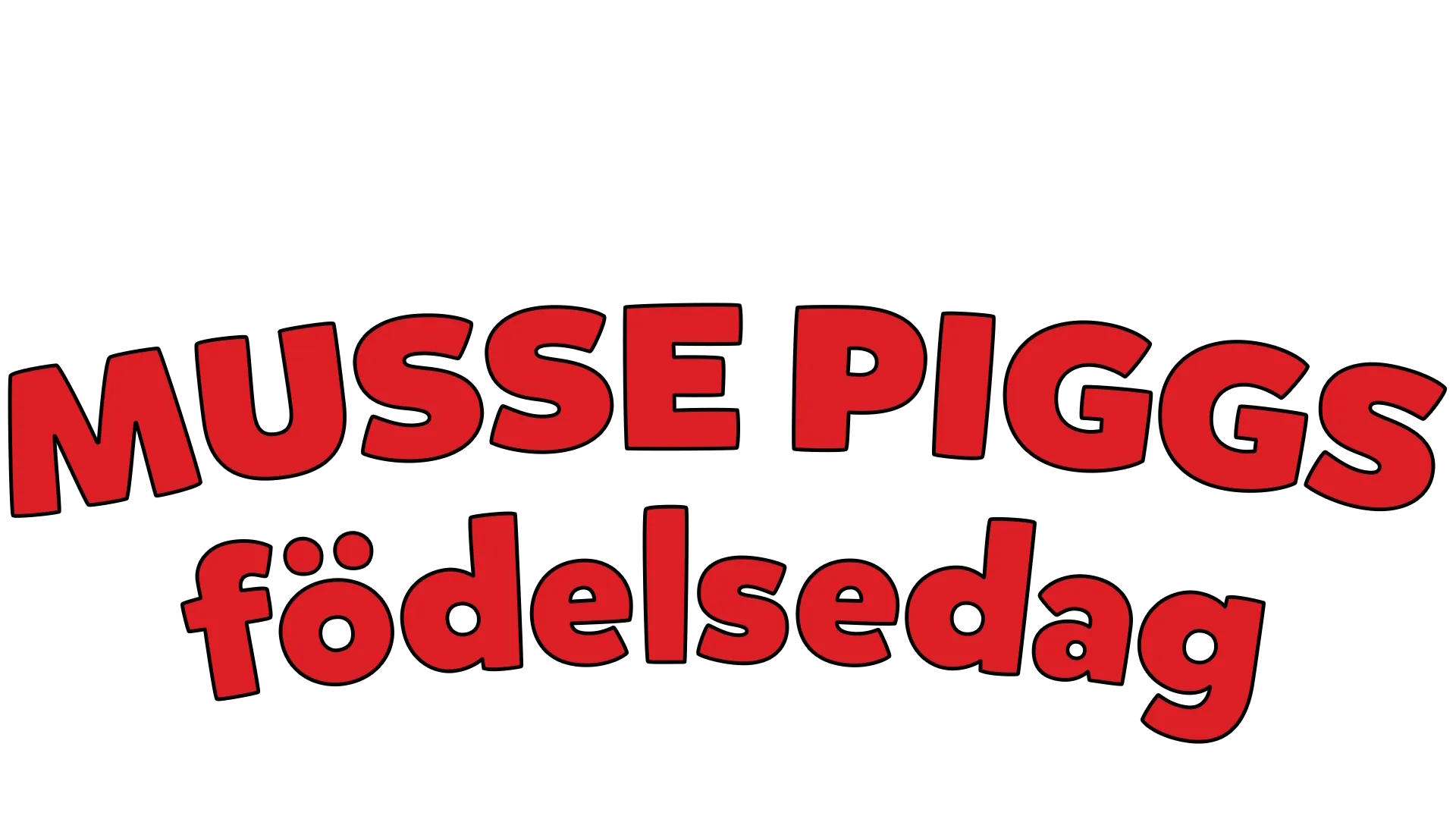 Musse Piggs födelsedag