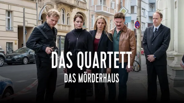 thumbnail - Das Quartett - Das Mörderhaus