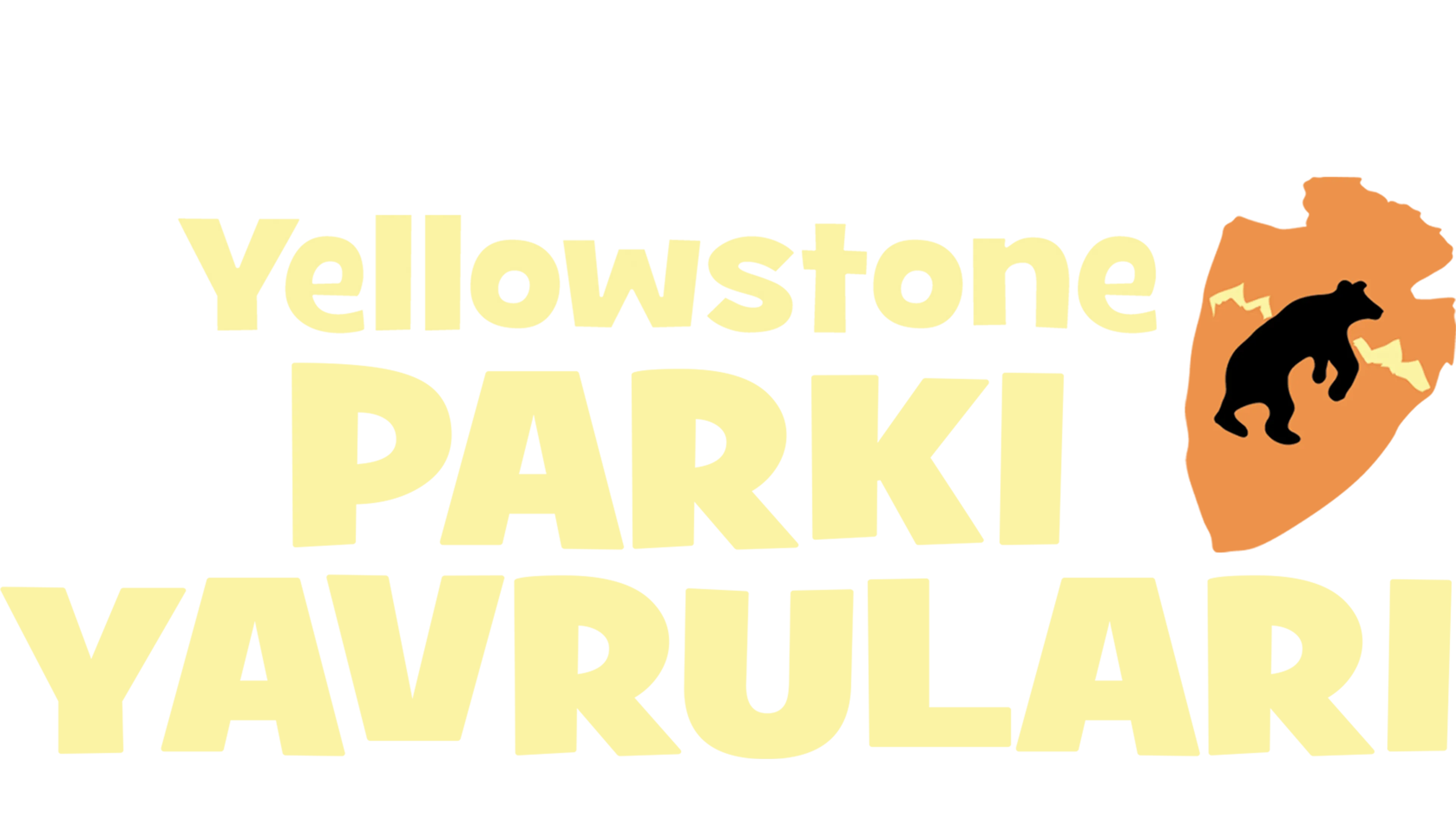 Yellowstone Parkı Yavruları