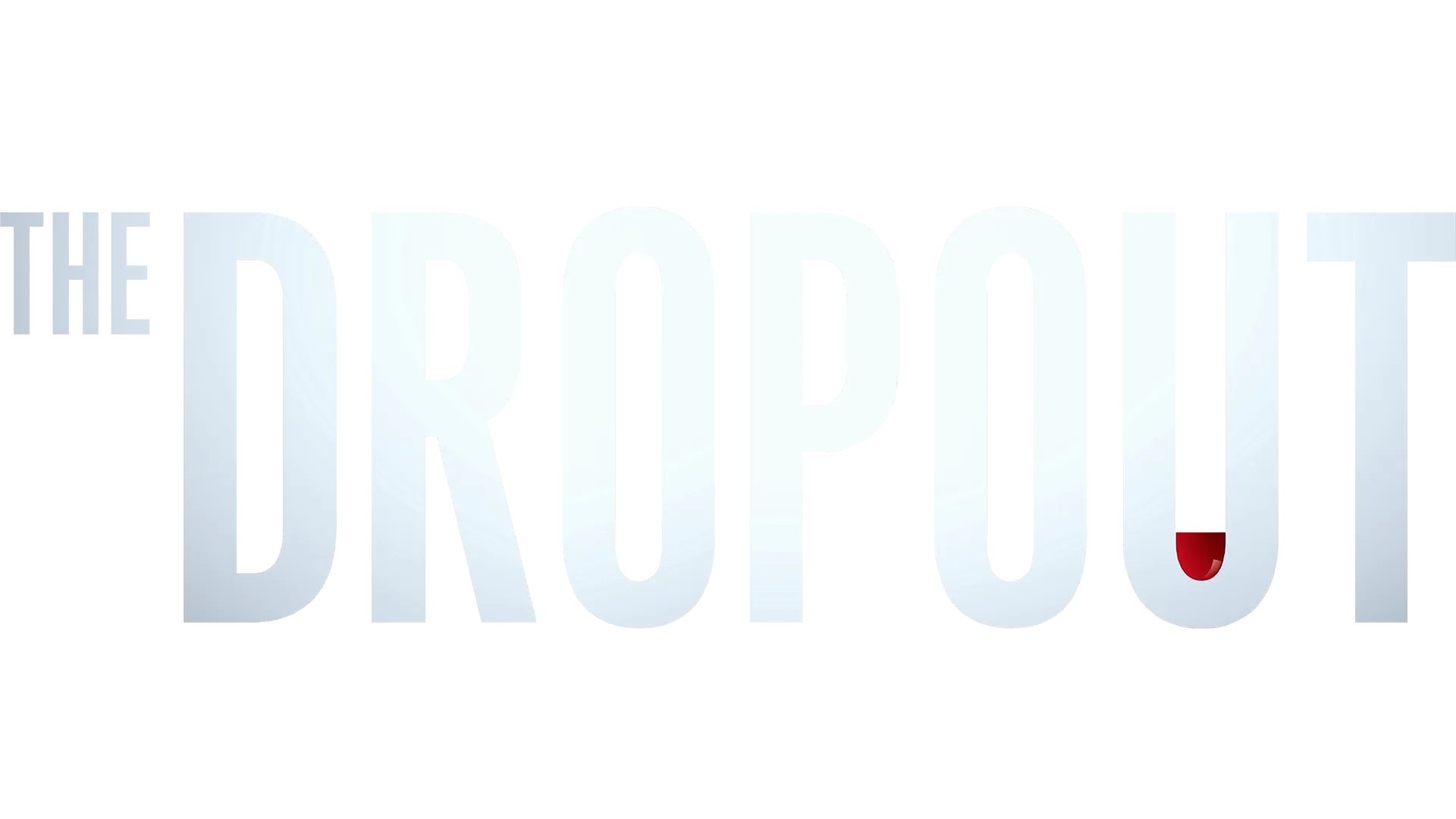 The Dropout