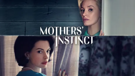 thumbnail - Mothers' Instinct