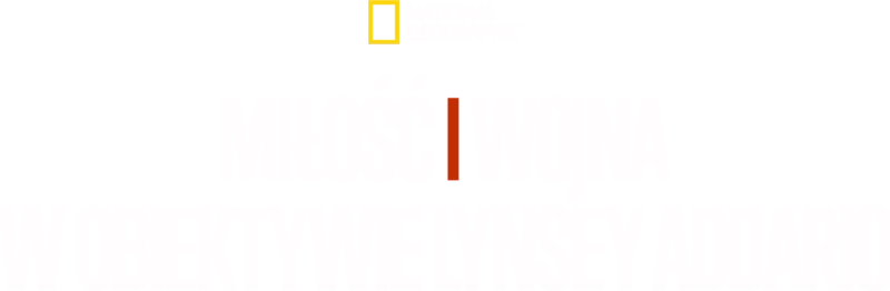 Miłość i wojna: w obiektywie Lynsey Addario