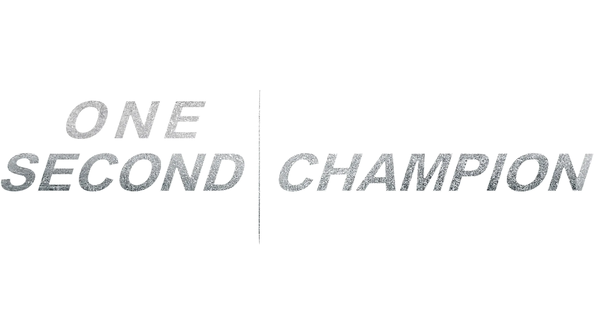 One Second Champion