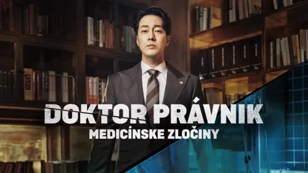thumbnail - Doktor právnik: Medicínske zločiny