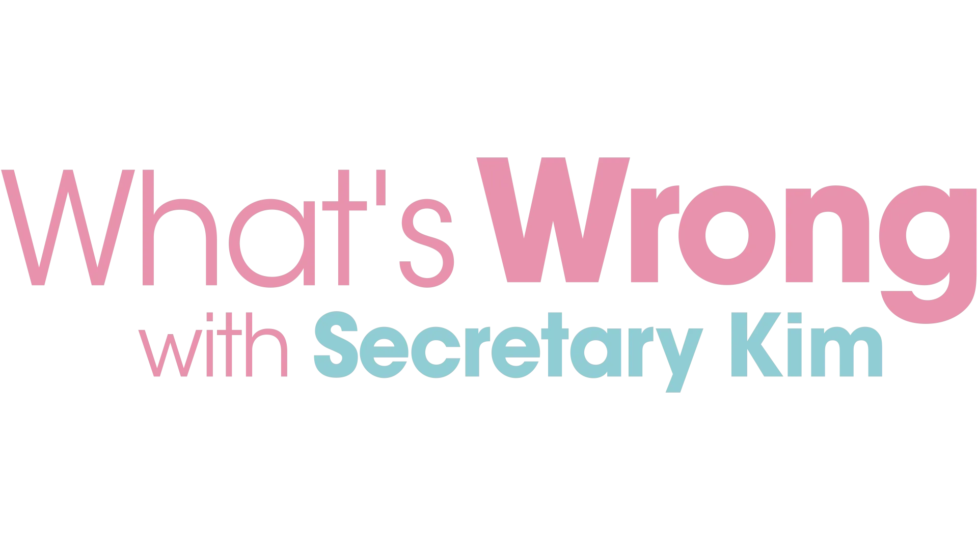 What's Wrong with Secretary Kim