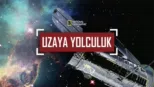 thumbnail - Uzaya Yolculuk