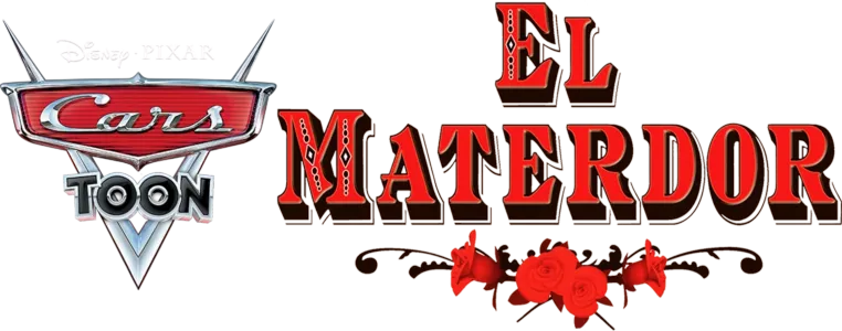 Cars Toon: El Materdor