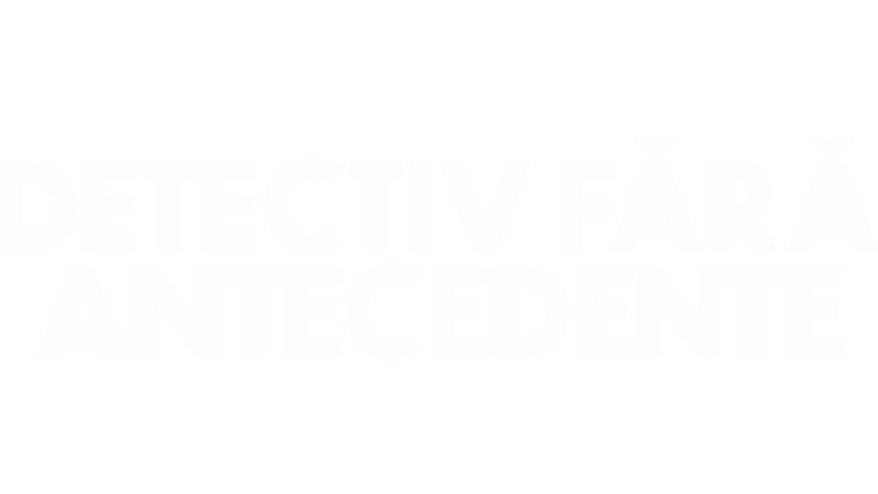 Detectiv fără antecedente
