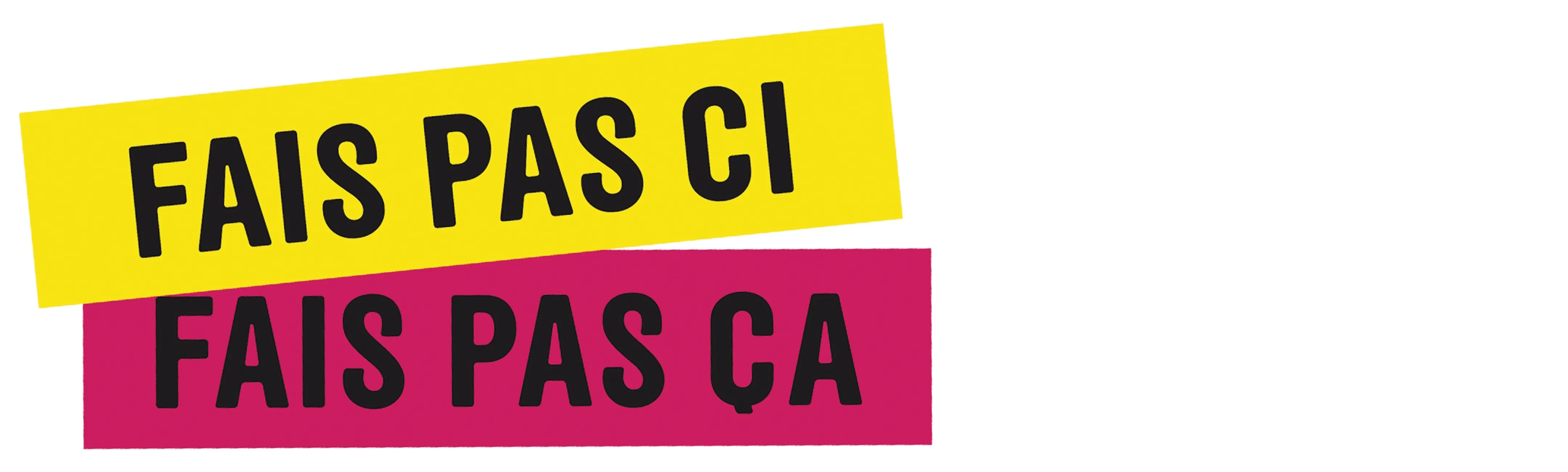 Fais pas ci, fais pas ça