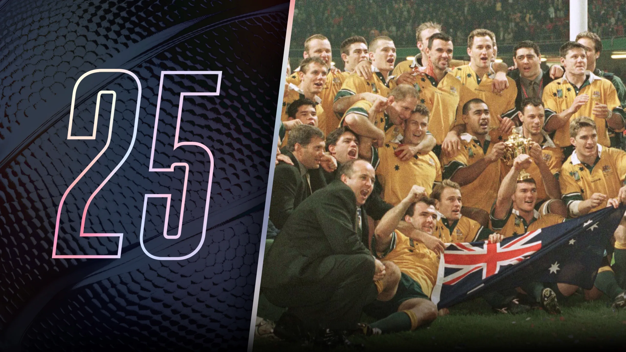 thumbnail - S1:E5 #25: Wallabies Claim 1999 Rugby World Cup Glory