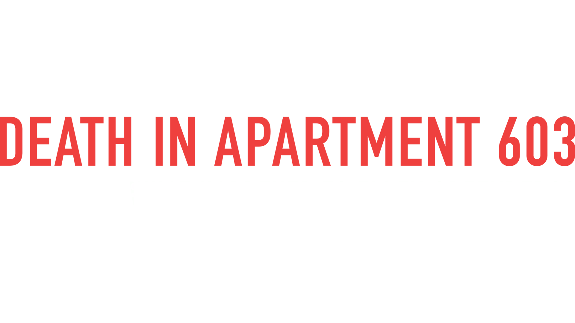 Death in Apartment 603: What Happened to Ellen Greenberg?