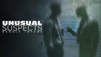 Unusual Suspects: Deadly Intent