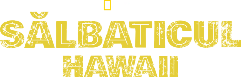 Sălbaticul Hawaii