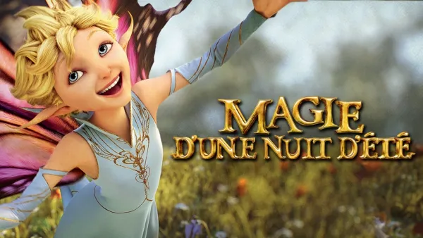 thumbnail - Magie d’une nuit d’été