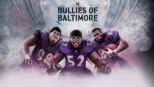 thumbnail - Bullies of Baltimore