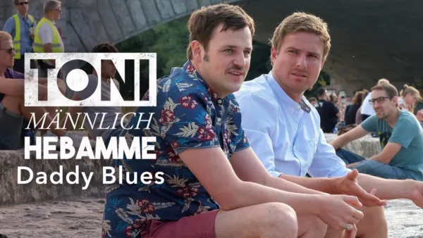 thumbnail - Toni, männlich, Hebamme - Daddy Blues