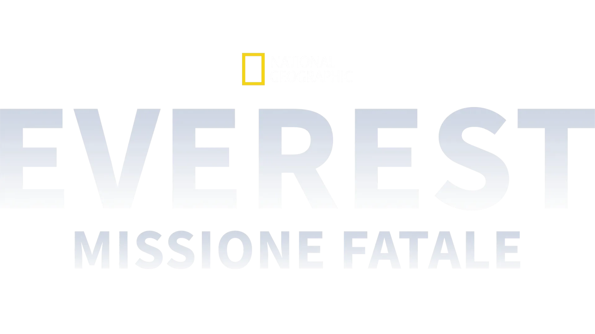 Everest: Missione Fatale