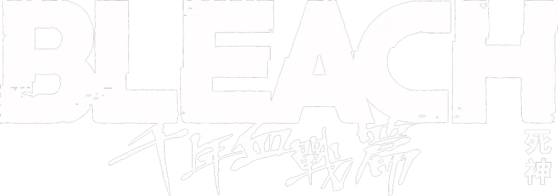 BLEACH 死神 千年血戰篇