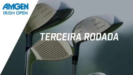 thumbnail - Amgen Irish Open (Terceira Rodada)